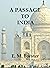 A Passage To India (Annotated) by E.M. Forster
