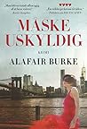Måske uskyldig by Alafair Burke