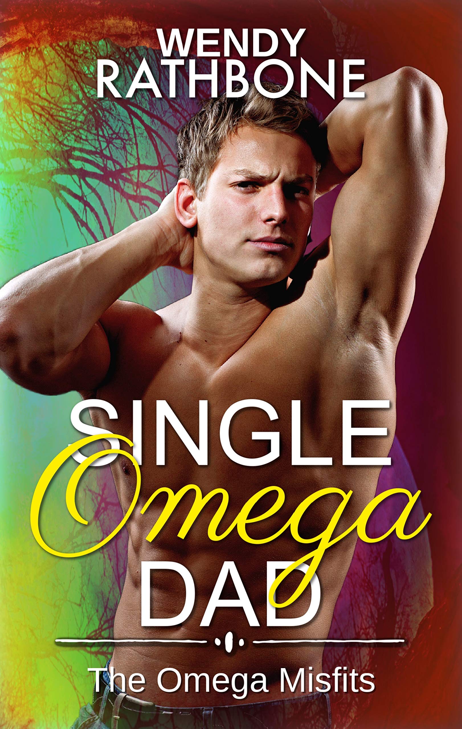 Single Omega Dad (The Omega Misfits, #4)
