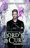 Lord's Curse by Brandy Ackerley