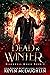 Dead In Winter (Blackwell Magic #3)