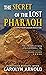 The Secret of the Lost Pharaoh (Matthew Connor Adventure, #2)