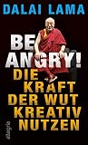 Be Angry! Die Kraft der Wut kreativ nutzen
