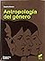 Antropología del género by Beatriz Moncó Rebollo