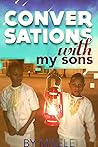 Conversations with my sons