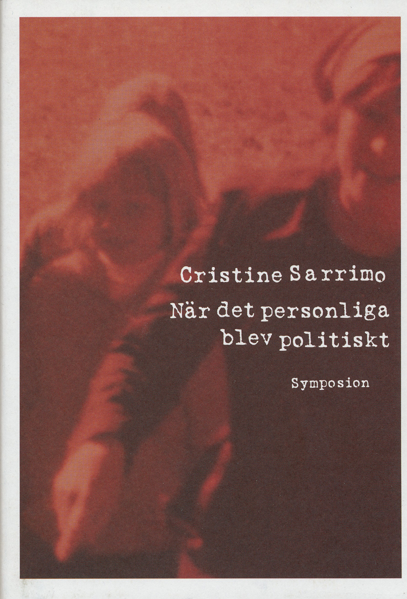 När det personliga blev politiskt : 1970-talets kvinnliga bekännelse och självbiografi
