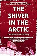 The Shiver in the Arctic