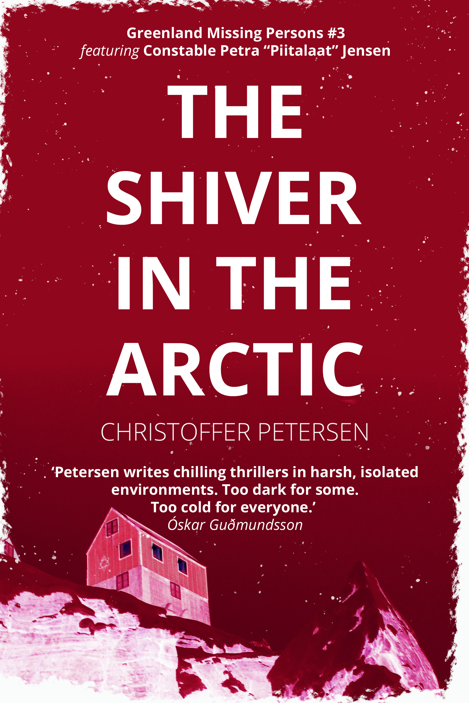 The Shiver in the Arctic (Greenland Missing Persons #3)