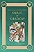 Spirit of Shadow (The Black...
