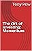 The Art of Investing: Momentum