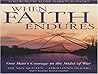 When Faith Endures