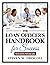 The Loan Officer's Handbook...