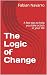 The Logic of Change by Fabian Navarro