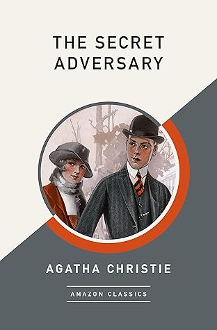 The Secret Adversary (AmazonClassics Edition)