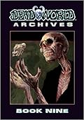 Deadworld Archives: Book Nine
