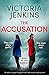 The Accusation
