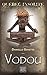 Vodou (Québec insolite, #12)