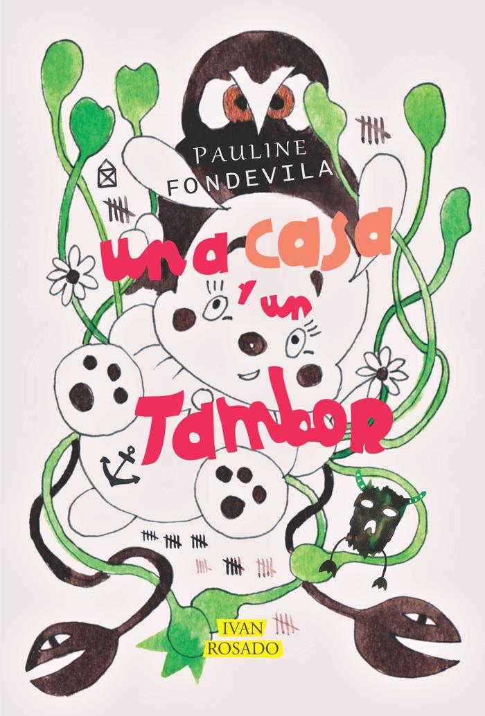 Una casa y un tambor (Paperback)