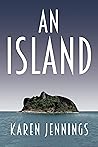 An Island by Karen Jennings