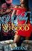 A Philly love Never Felt So Good by Vee Bryant