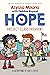 Project Class President (Alyssa Milano's Hope #3)
