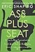 Ass Plus Seat