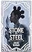 Stone and Steel