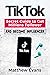 TikTok: Secret Guide to Get...