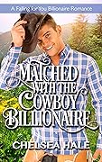 Matched with the Cowboy Billionaire
