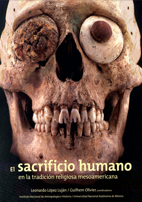 El sacrificio humano en la tradición religiosa mesoamericana (Paperback)