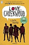 Love, Creekwood by Becky Albertalli