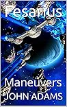 Fesarius: Maneuvers