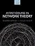 A First Course in Network T...