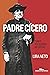 Padre Cícero: Poder, fé e guerra no sertão (Portuguese Edition)