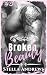 Broken Beauty (Beauty #3)