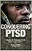 Conquering PTSD by Charles R. Solomon