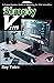 Simply Vim: A Comprehensive Guide to Mastering the Vim text-editor