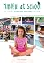 Mindful at School by Irma Smegen