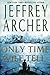 Only Time Will Tell (The Clifton Chronicles, #1)