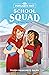 The Popularity Pact: School Squad: Book Two