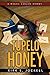 Tupelo Honey: A Nigel Logan Story (The Nigel Logan Action Series)