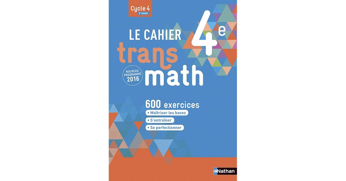 Manuel De Maths 4ème Transmath En Ligne