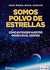 Somos Polvo de Es...