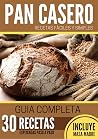Recetas de Pan Casero: Pan Casero (1)