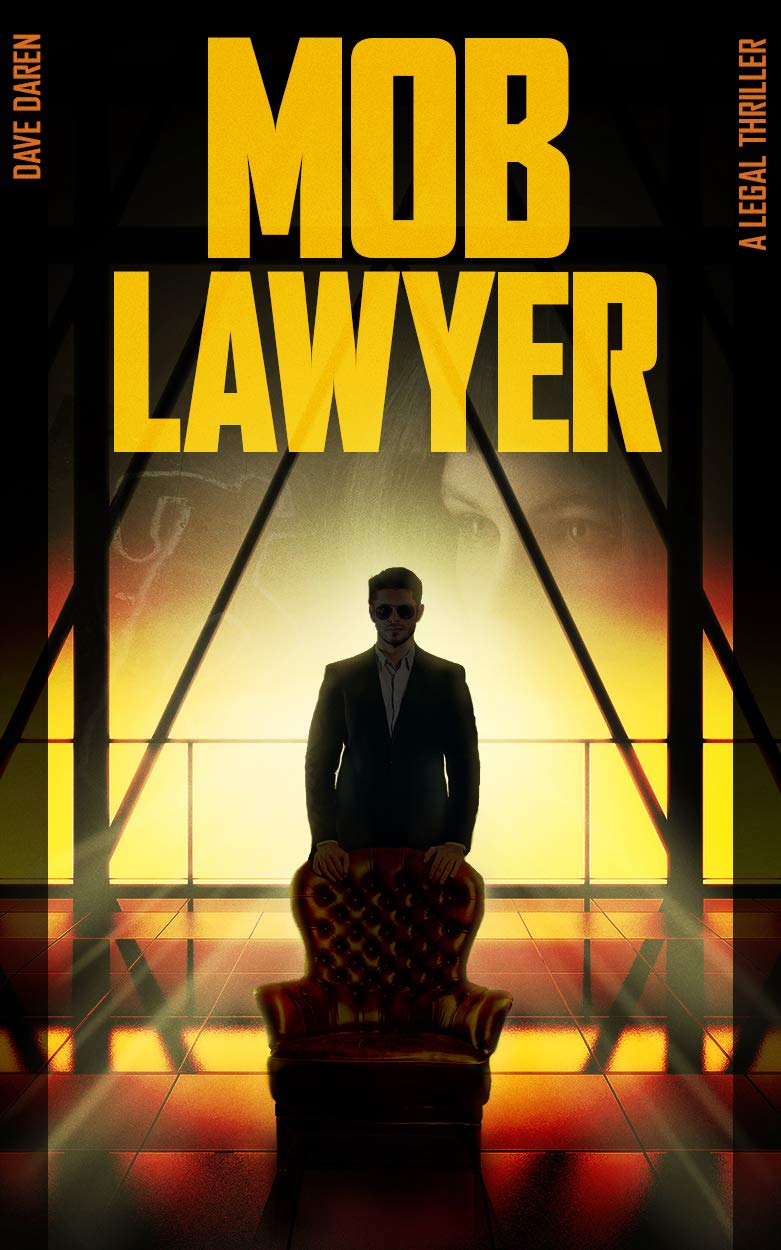 Mob Lawyer (Kindle Edition)