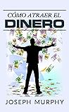 Cómo atraer el di...