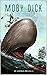 Moby Dick; Or, The Whale