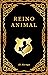 Reino Animal: Los cuentos d...