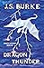 Dragon Thunder (Dragon Dreamer #3)