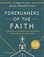 Forerunners of the Faith: Teacher's Guide: 13 Lessons to Understand and Appreciate the Basics of Church History